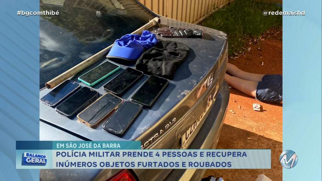 PM PRENDE 4 PESSOAS E RECUPERA INÚMEROS OBJETOS FURTADOS E ROUBADOS