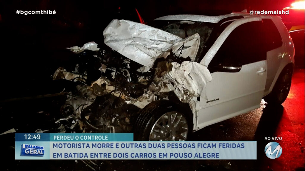 EM POUSO ALEGRE : MOTORISTA MORRE E OUTRAS DUAS PESSOAS FICAM FERIDAS EM ACIDENTE