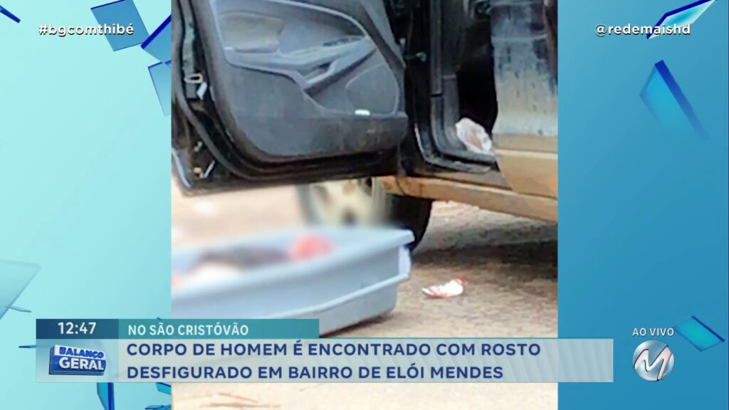 CORPO DE HOMEM É ENCONTRADO COM ROSTO DESFIGURADO EM BAIRRO DE ELÓI MENDES