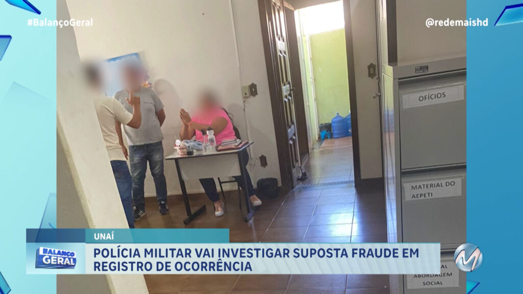 POLÍCIA VIA INVESTIGAR POSSÍVEL FRAUDE EM REGISTRO DE OCORRÊNCIA ENVOLVENDO POLICIAL EM UNAÍ