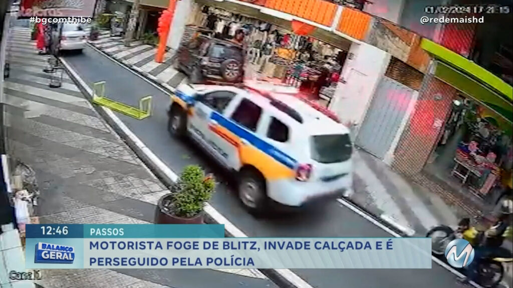 MOTORISTA FOGE DE BLITZ, INVADE CALÇADA E É PERSEGUIDO PELA POLÍCIA EM PASSOS