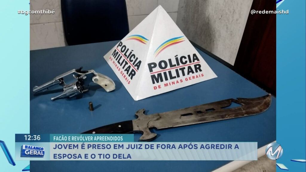 JOVEM AGRIDE A ESPOSA E O TIO DELA E É PRESO EM JUIZ DE FORA