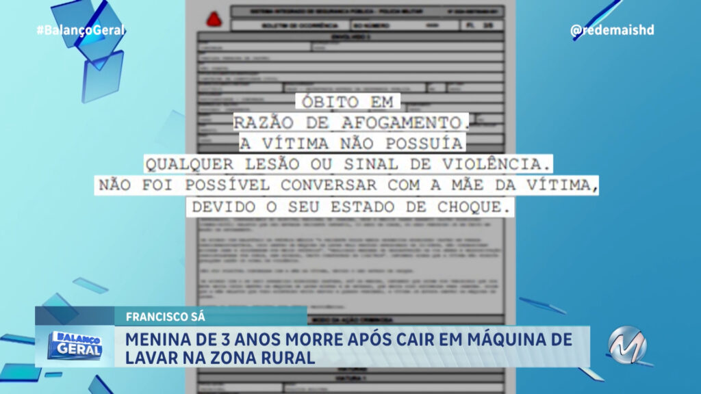 NORTE DE MG: POLÍCIA CIVIL INVESTIGA MORTE DE CRIANÇA DE 3 ANOS QUE CAIU EM MÁQUINA DE LAVAR ROUPAS