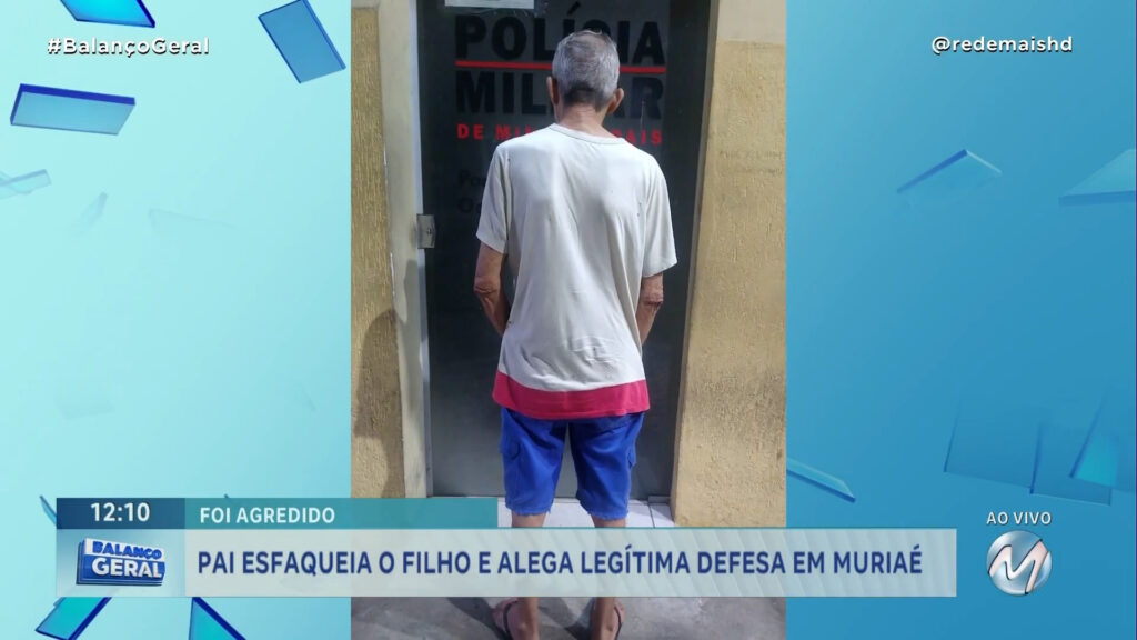 PAI ESFAQUEIA O FILHO E ALEGA LEGÍTIMA DEFESA EM MURIAÉ