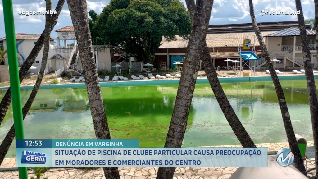 DENÚNCIA: SITUAÇÃO DE PISCINA DE CLUBE PARTICULAR CAUSA PREOCUPAÇÃO NA ÁREA CENTRAL DE VARGINHA