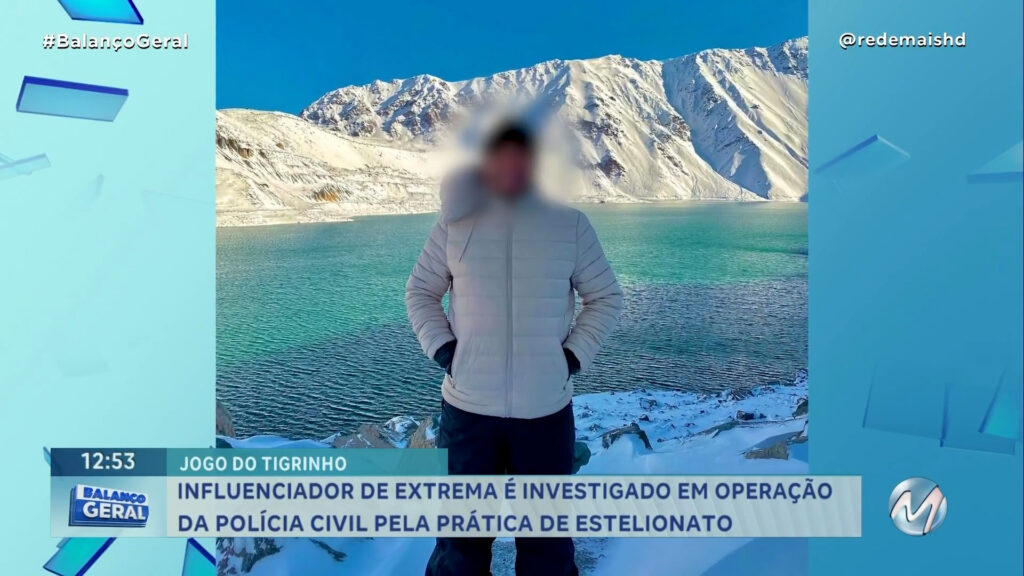 INFLUENCIADOR DE EXTREMA É INVESTIGADO EM OPERAÇÃO DA POLÍCIA CIVIL PELA PRÁTICA DE ESTELIONATO