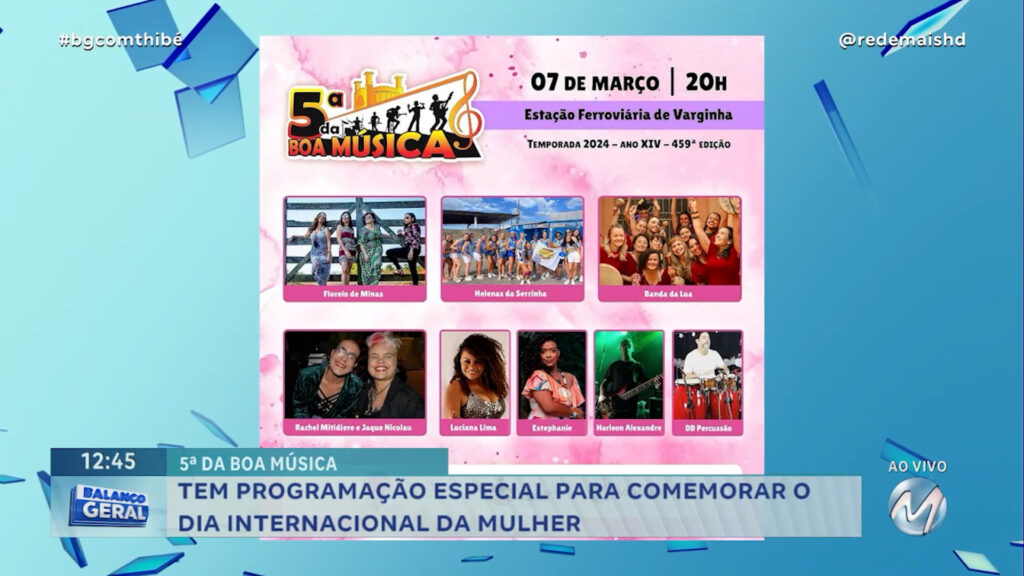 5ª DA BOA MÚSICA TEM PROGRAMAÇÃO ESPECIAL PARA COMEMORAR O DIA INTERNACIONAL DA MULHER