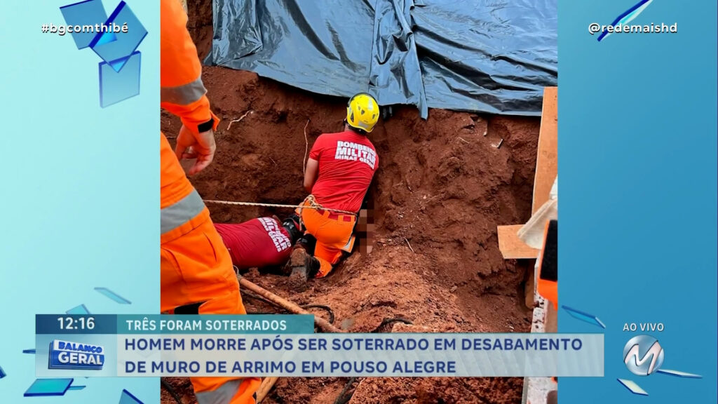 PEDREIRO MORRE APÓS SER SOTERRADO EM DESABAMENTO EM POUSO ALEGRE