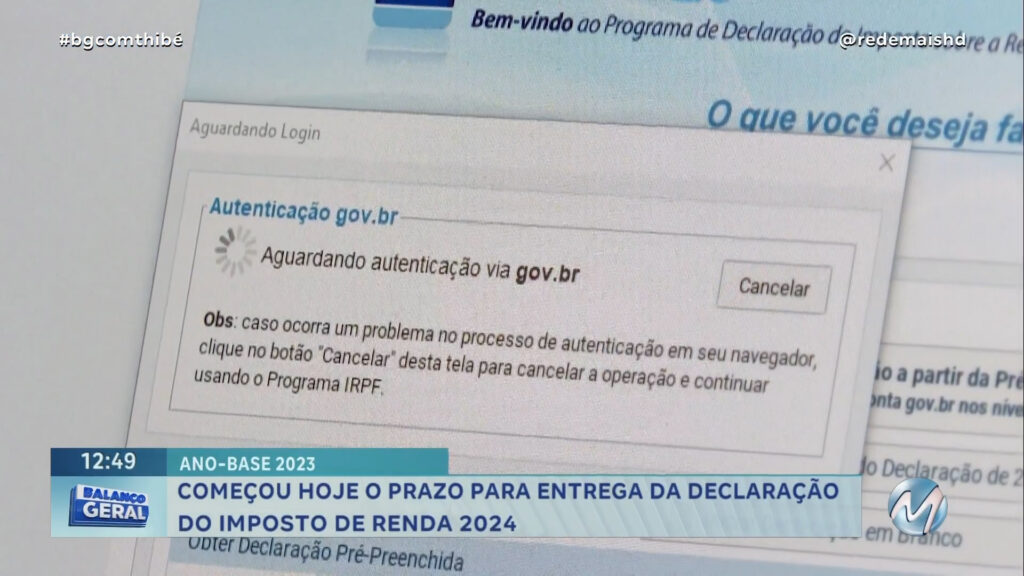 COMEÇA HOJE O PRAZO PARA A DECLARAÇÃO DO IMPOSTO DE RENDA 2024