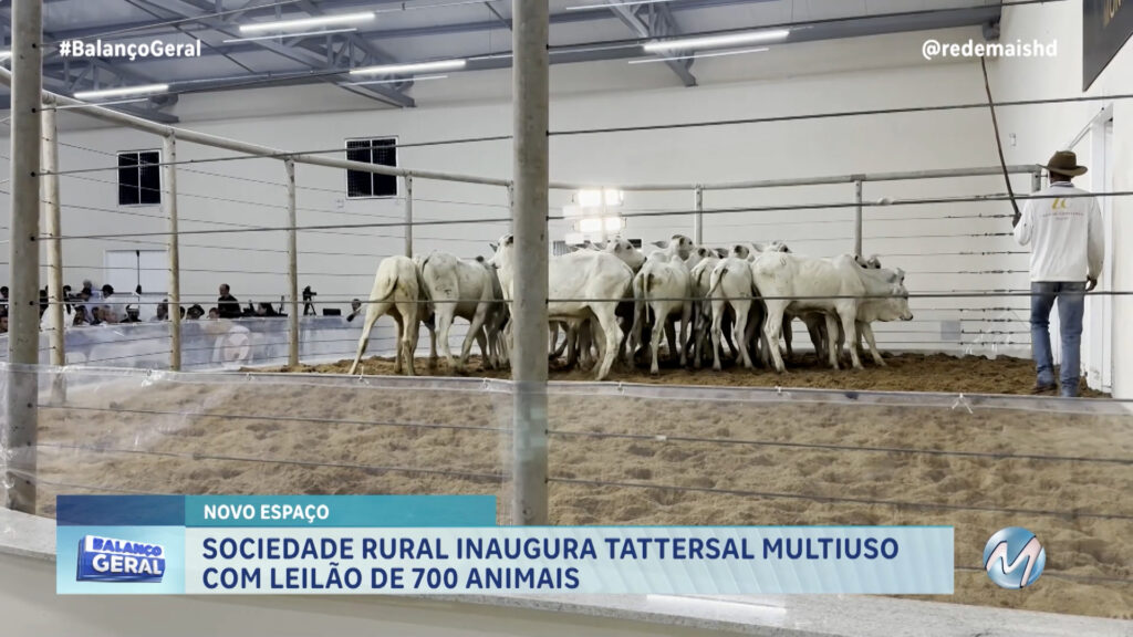 SOCIEDADE RURAL INAUGURA NOVO ESPAÇO MULTIUSO COM LEILÃO DE 700 ANIMAIS EM MONTES CLAROS