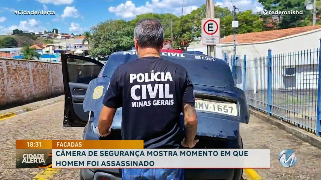 FACADAS: CÂMERA DE SEGURANÇA MOSTRA MOMENTO EM QUE HOMEM FOI ASSASSINADO