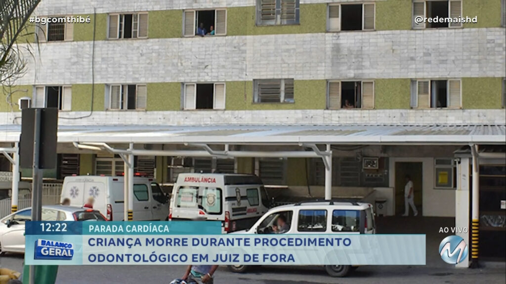 CRIANÇA MORRE DURANTE PROCEDIMENTO ODONTOLÓGICO EM JUIZ DE FORA