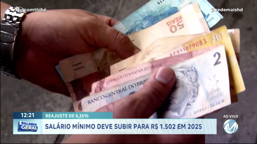 SALÁRIO MÍNIMO DEVE SUBIR PARA R$ 1.502 EM 2025