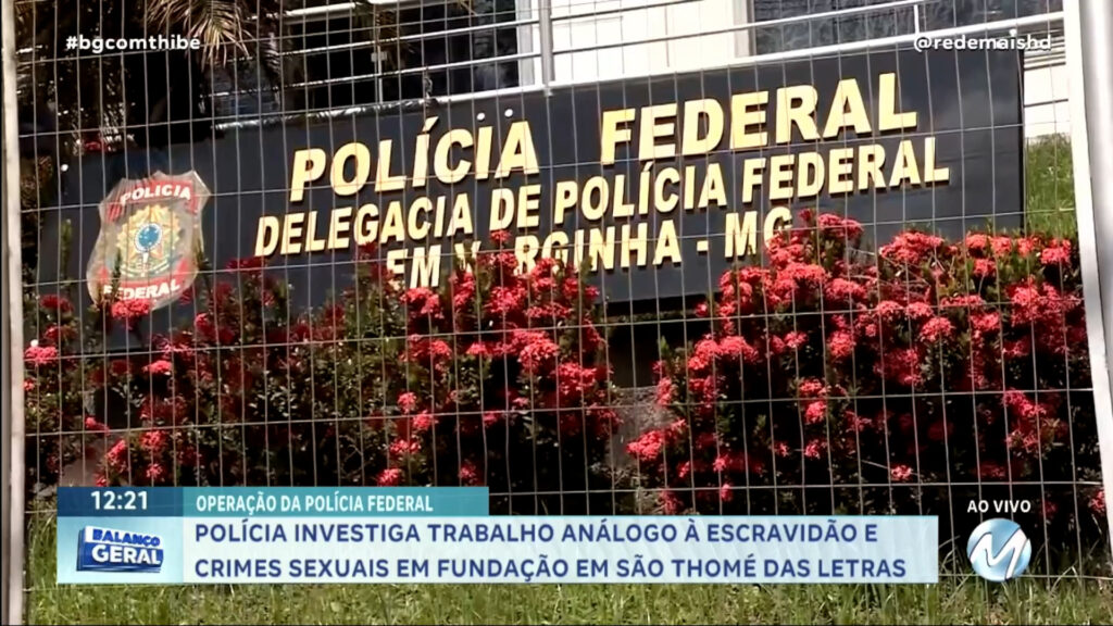 POLÍCIA INVESTIGA TRABALHO ANÁLOGO À ESCRAVIDÃO E CRIMES SEXUAIS EM SÃO THOMÉ DAS LETRAS