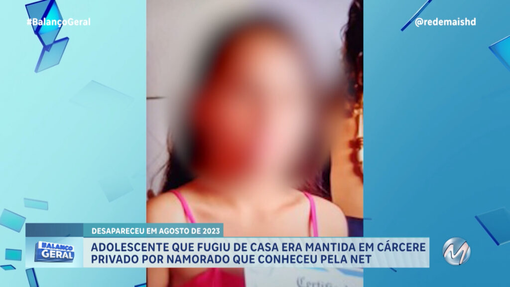 ADOLESCENTE QUE FUGIU DE CASA ERA MANTIDA EM CÁRCERE PRIVADO POR NAMORADO