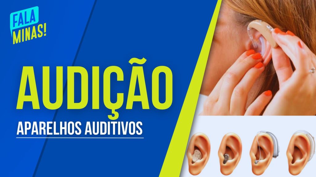 APARELHOS AUDITIVOS: PARA QUEM SÃO INDICADOS, PARA QUE SERVE E COMO FUNCIONAM?