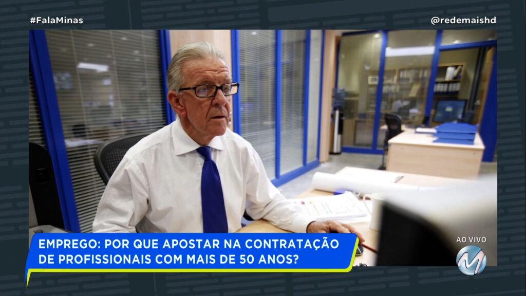 EMPREGO: POR QUE APOSTAR NA CONTRATAÇÃO DE PROFISSIONAIS COM MAIS DE 50 ANOS?