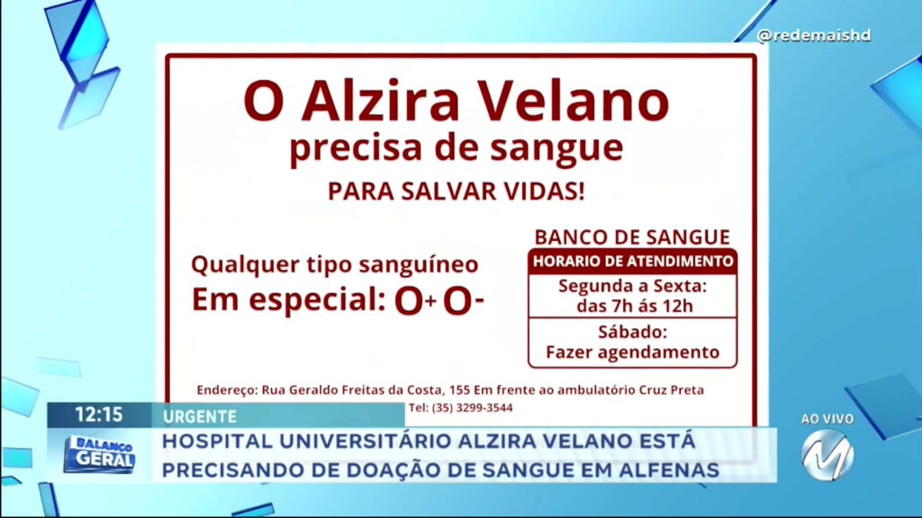 HOSPITAL UNIVERSITÁRIO ALZIRA VELANO ESTÁ PRECISANDO DE DOAÇÃO DE SANGUE EM ALFENAS