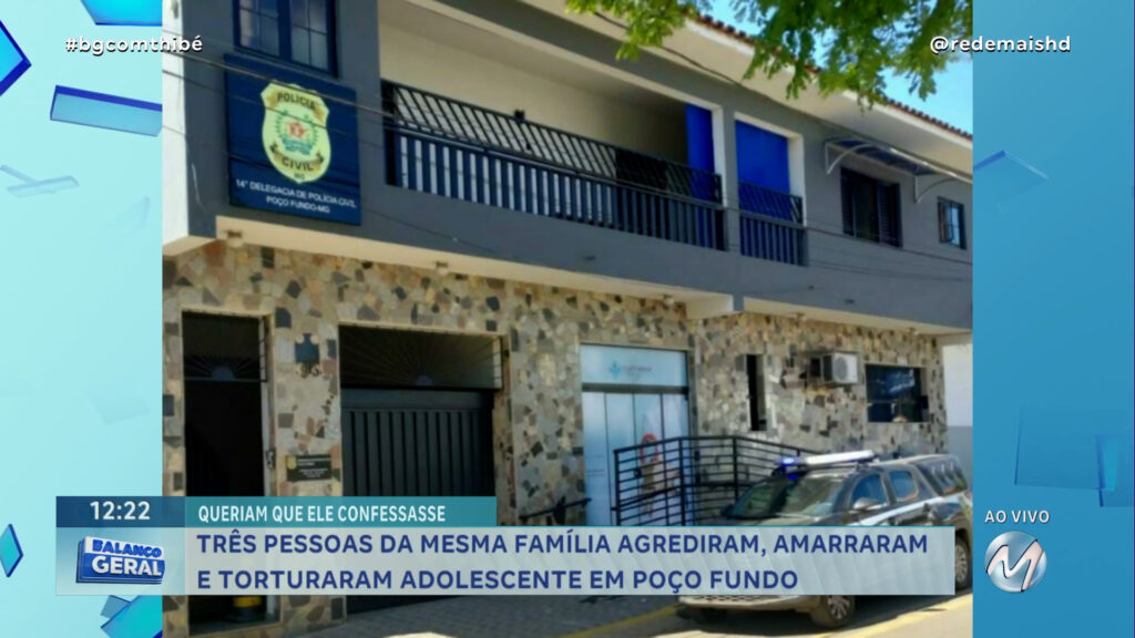 POLÍCIA CIVIL CONCLUI INVESTIGAÇÃO SOBRE TORTURA DE ADOLESCENTE EM POÇO FUNDO