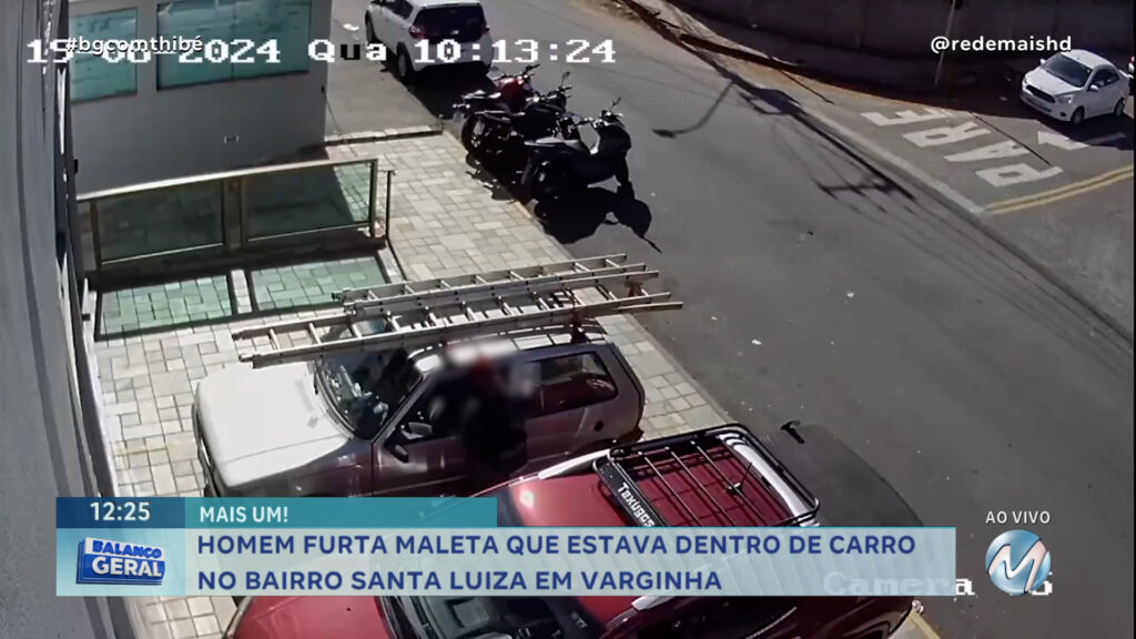 EM VARGINHA: HOMEM FURTA MALETA QUE ESTAVA DENTRO DE CARRO