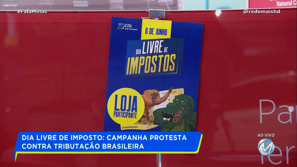 DIA LIVRE DE IMPOSTO: CAMPANHA PROTESTA CONTRA CARGA TRIBUTÁRIA NO BRASIL