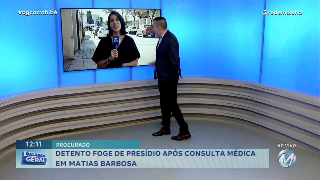 DETENTO FOGE DE PRESÍDIO APÓS CONSULTA MÉDICA EM MATIAS BARBOSA