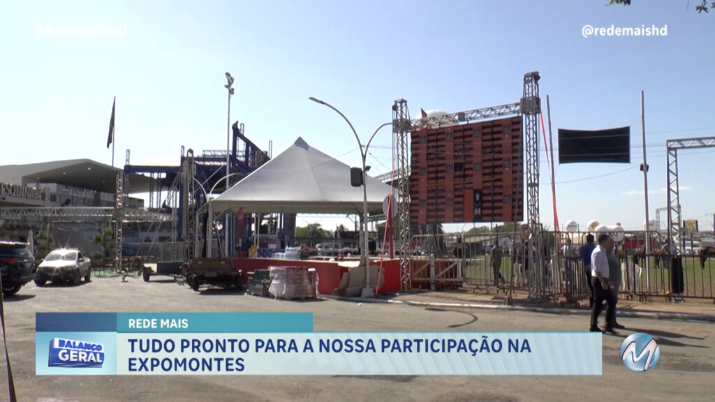 REDE MAIS PARTICIPA DA 50ª  EXPOMONTES EM MONTES CLAROS