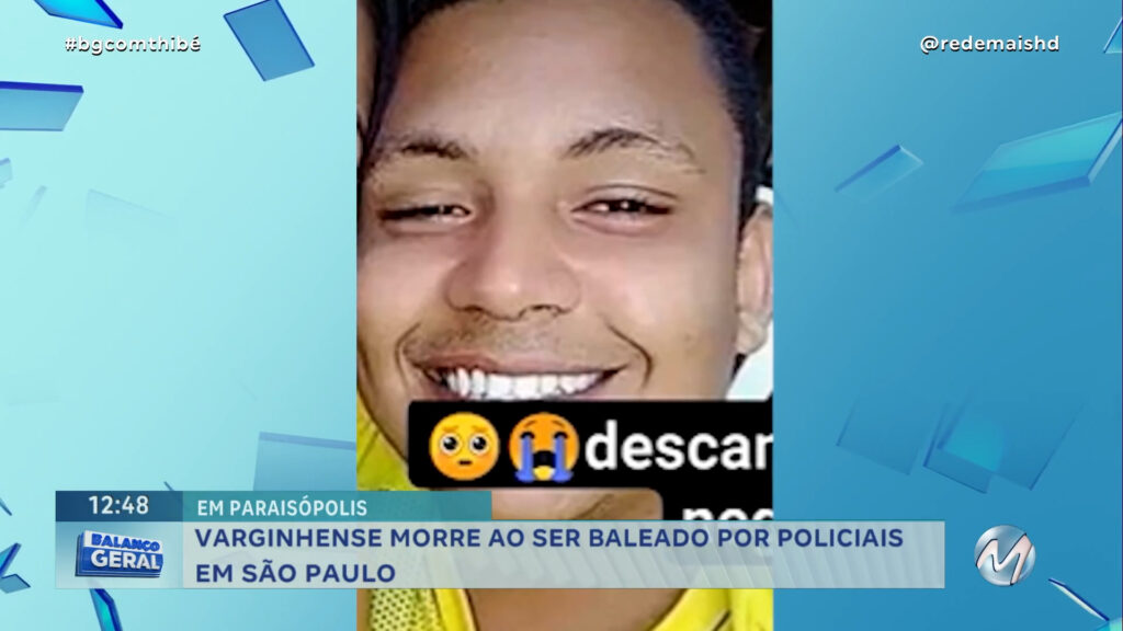 VARGINHENSE MORRE AO SER BALEADO POR POLICIAIS EM SÃO PAULO