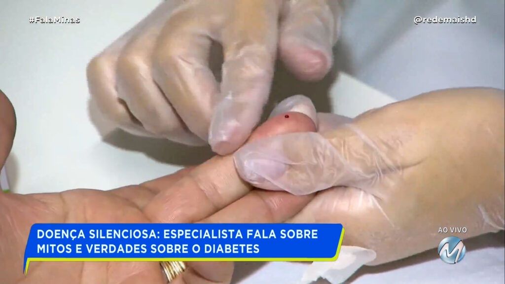 DOENÇA SILENCIOSA: ESPECIALISTA FALA SOBRE MITOS E VERDADES SOBRE O DIABETES