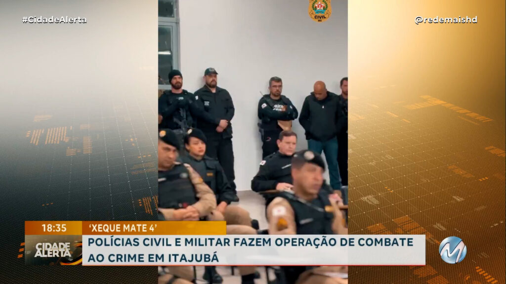 ‘XEQUE MATE 4’: POLÍCIAS CIVIL E MILITAR APREENDEM DROGAS, DINHEIRO E CEULARES EM ITAJUBÁ