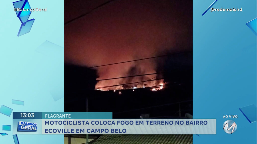 MOTOCICLISTA COLOCA FOGO EM TERRENO NO BAIRRO ECOVILLE EM CAMPO BELO