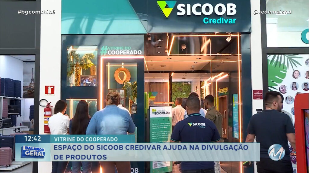 ESPAÇO DO SICOOB CREDIVAR AJUDA NA DIVULGAÇÃO DE PRODUTOS