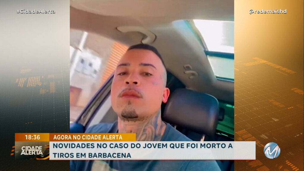 NAMORADA DIZ QUE JOVEM ASSASSINADO EM BARBACENA QUERIA SAIR DO MUNDO DO CRIME