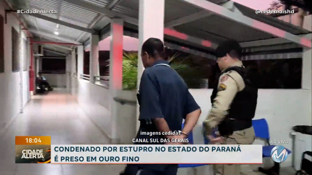 CONDENADO POR ESTUPRO NO ESTADO DO PARANÁ É PRESO EM OURO FINO