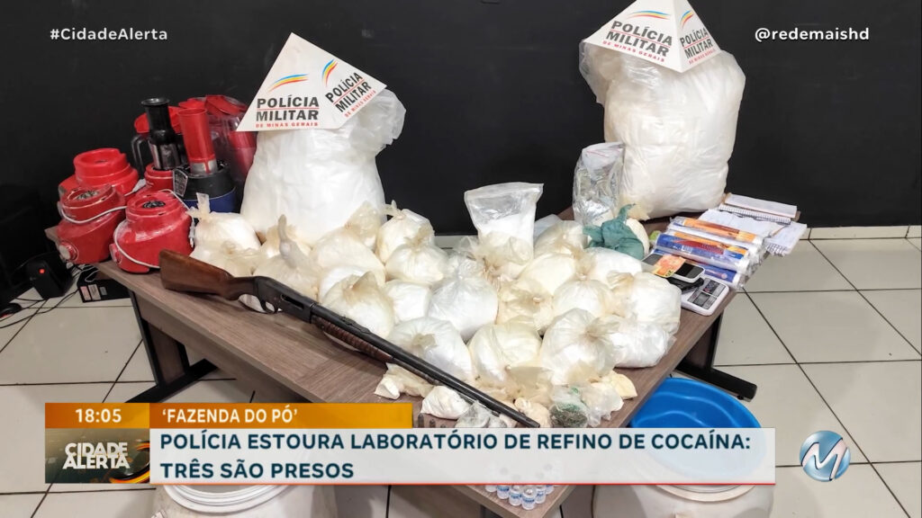 ‘FAZENDA DO PÓ’: POLÍCIA ESTOURA LABORATÓRIO DE REFINO DE COCAÍNA: TRÊS SÃO PRESOS