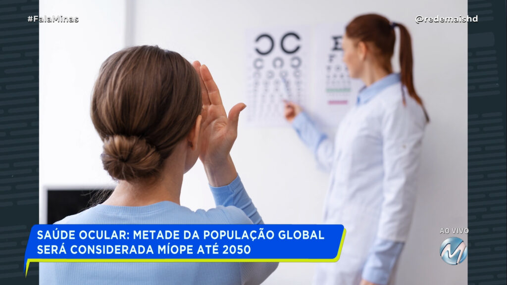 SAÚDE OCULAR: METADE DA POPULAÇÃO GLOBAL SERÁ CONSIDERADA MÍOPE ATÉ 2050