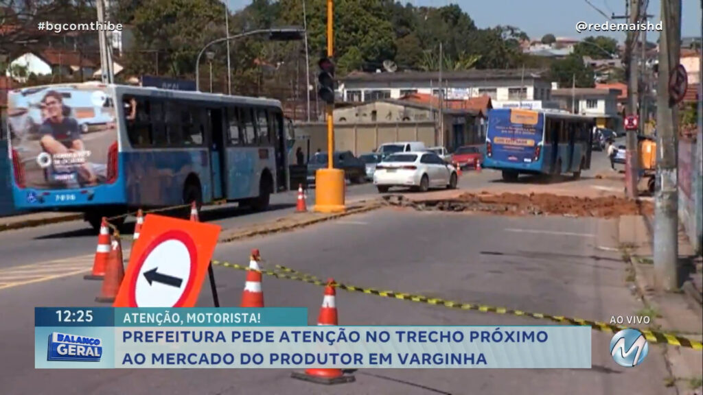 PREFEITURA PEDE ATENÇÃO NO TRECHO PRÓXIMO AO MERCADO DO PRODUTOR EM VARGINHA