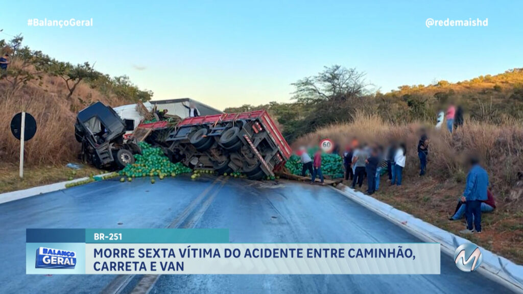 MORRE SEXTA VÍTIMA DO ACIDENTE ENTRE CAMINHÃO, CARRETA E VAN