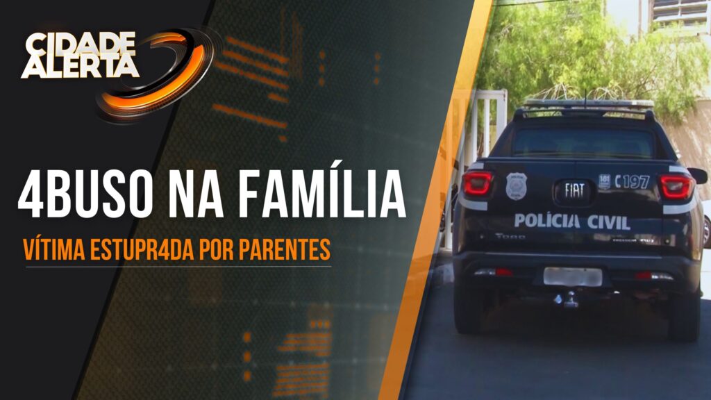 CAPITÃO ENÉAS: PAI E FILHO SÃO SUSPEITOS DE ABUSAR DE ADOLESCENTE DE 13 ANOS