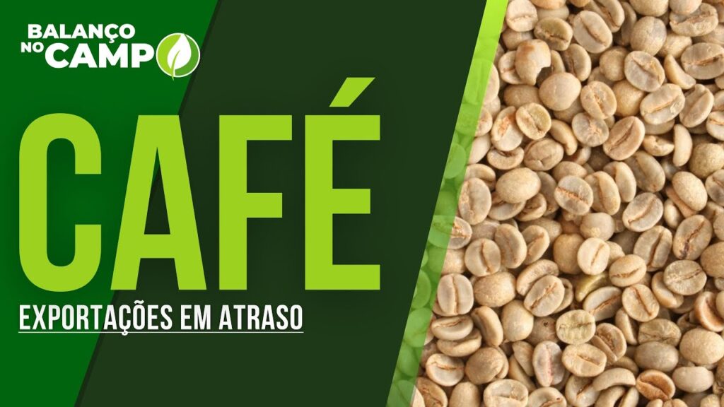 ATRASO DE NAVIOS PARA EXPORTAR CAFÉ CHEGA A 60%