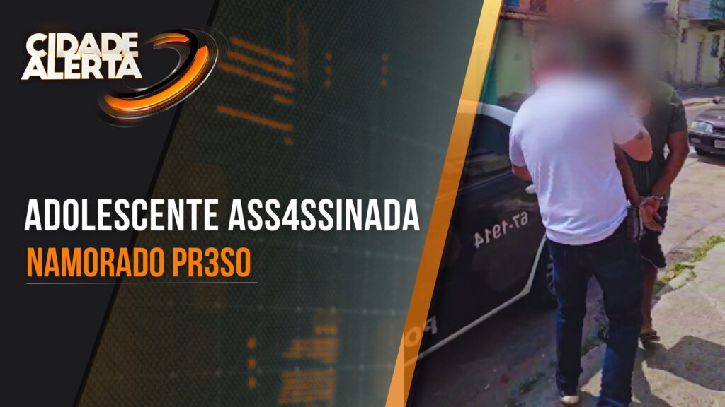 SUSPEITO DE ASSASSINAR ADOLESCENTE DE 14 ANOS EM UBÁ É PRESO NO RIO DE JANEIRO