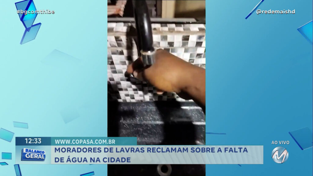 MORADORES DE LAVRAS RECLAMAM SOBRE A FALTA DE ÁGUA NA CIDADE