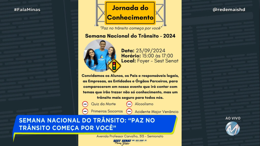 SEMANA NACIONAL DO TRÂNSITO: “PAZ NO TRÂNSITO COMEÇA POR VOCÊ”