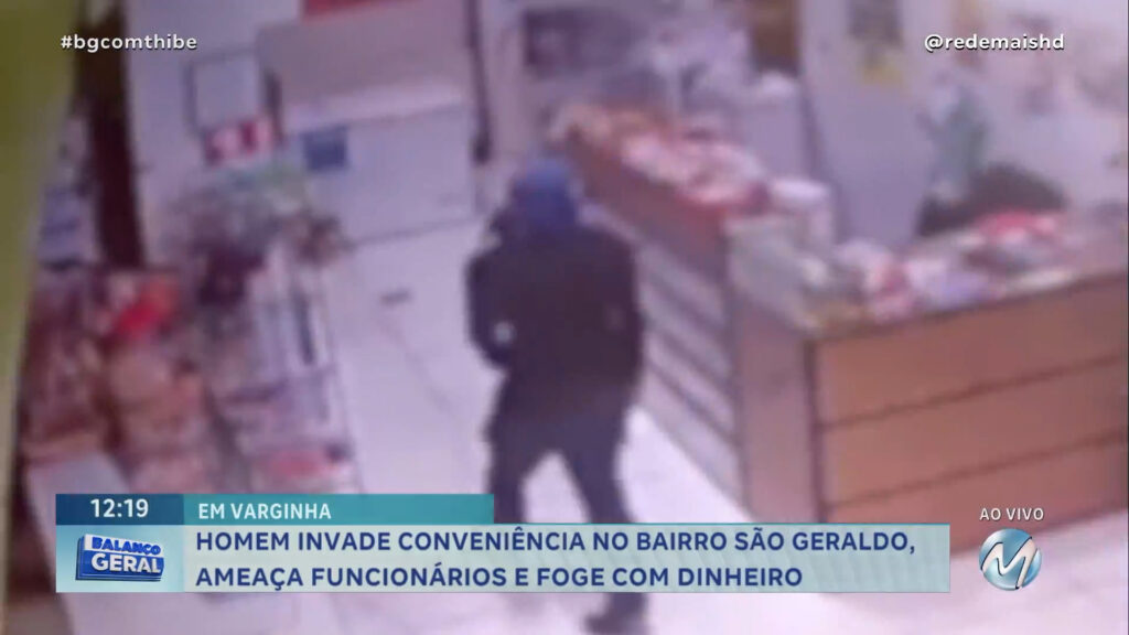 HOMEM INVADE CONVENIÊNCIA EM VARGINHA