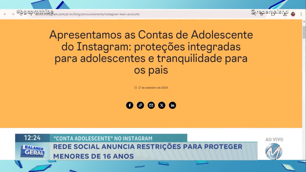 REDE SOCIAL ANUNCIA RESTRIÇÕES PARA PROTEGER MENORES DE 16 ANOS