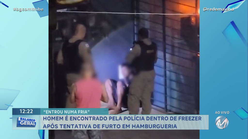 HOMEM É ENCONTRADO PELA POLÍCIA DENTRO DE FREEZER APÓS TENTATIVA DE FURTO EM HAMBURGUERIA