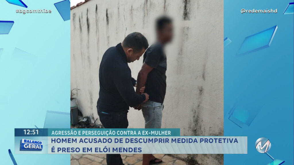 HOMEM ACUSADO DE DESCUMPRIR MEDIDA PROTETIVA É PRESO EM ELÓI MENDES