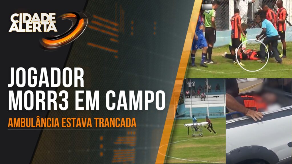 POLÍCIA CIVIL INVESTIGA MORTE DE JOGADOR DURANTE PARTIDA DE FUTEBOL AMADOR EM MARIA DA FÉ