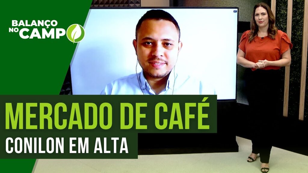 MERCADO DE CAFÉ: CONILON EM ALTA