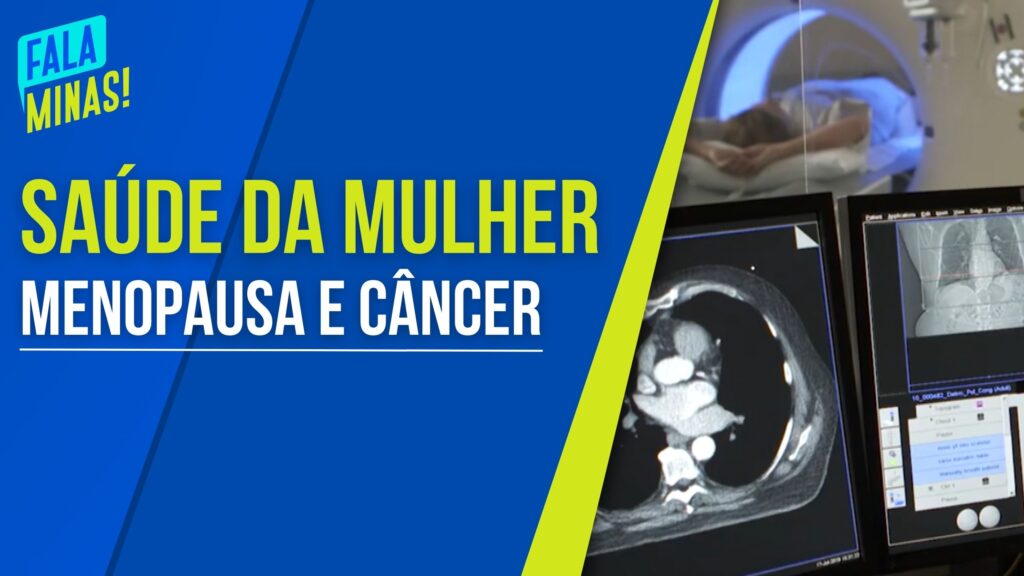 SAÚDE DA MULHER: ENTENDENDO A RELAÇÃO ENTRE CÂNCER E MENOPAUSA